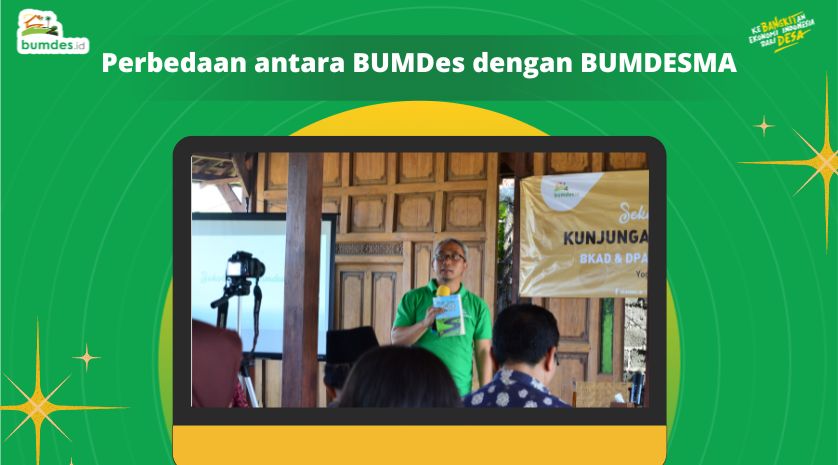 Perbedaan Antara BUMDes Dengan BUMDESMA - Blog Bumdes.id