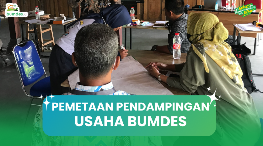 Pemetaan Pendampingan Usaha Bumdes - Blog Bumdes.id